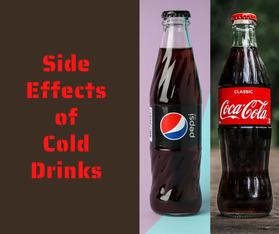 Side Effects of Cold Drinks In Hindi कोल्ड ड्रिंक्स पीने के नुकसान